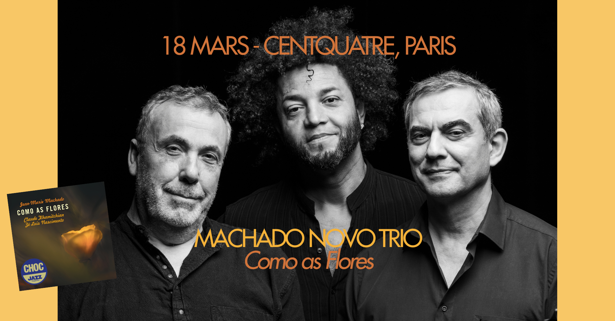 Machado Novo trio au Centquatre, Paris le 18 mars 2026