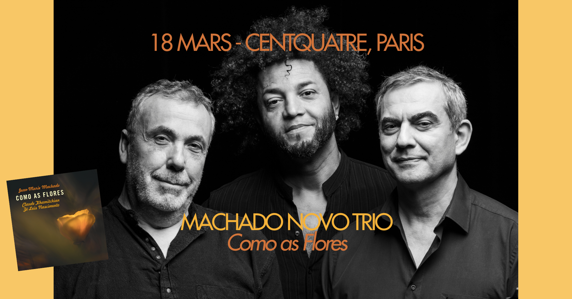 Machado Novo trio au Centquatre, Paris le 18 mars 2026